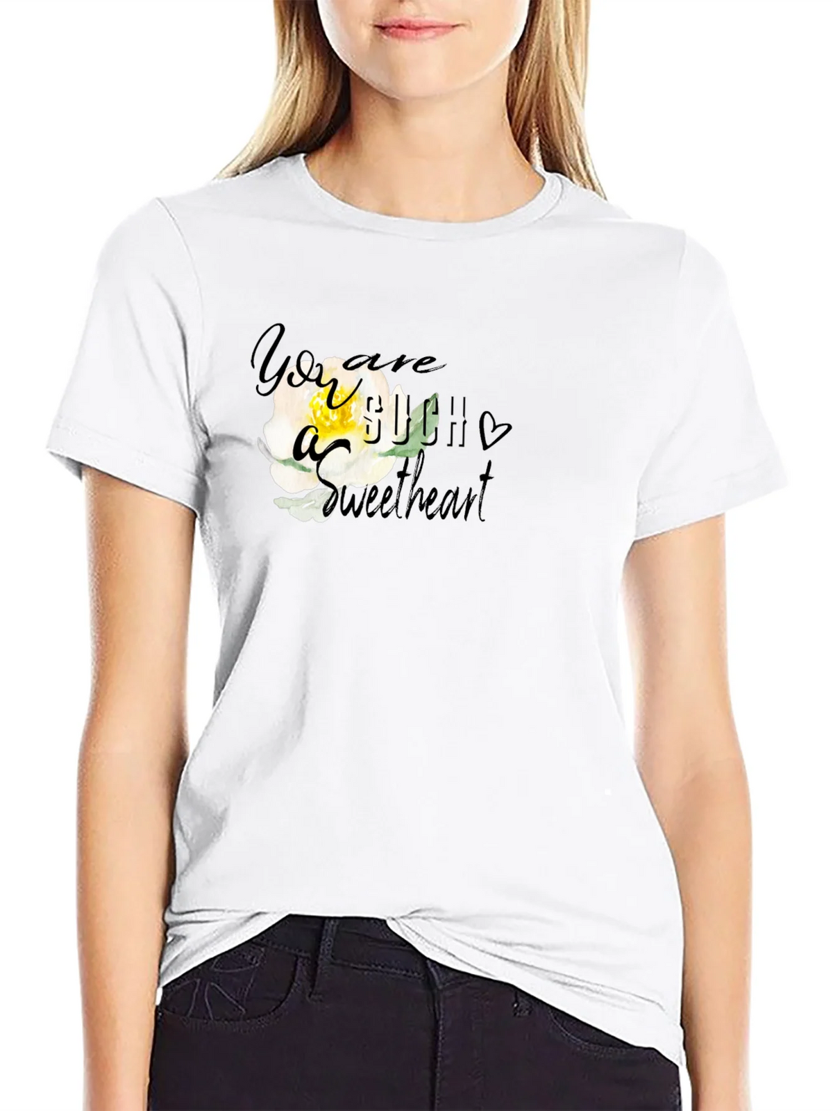 You are Such a Sweetheart T-Shirt product image 7