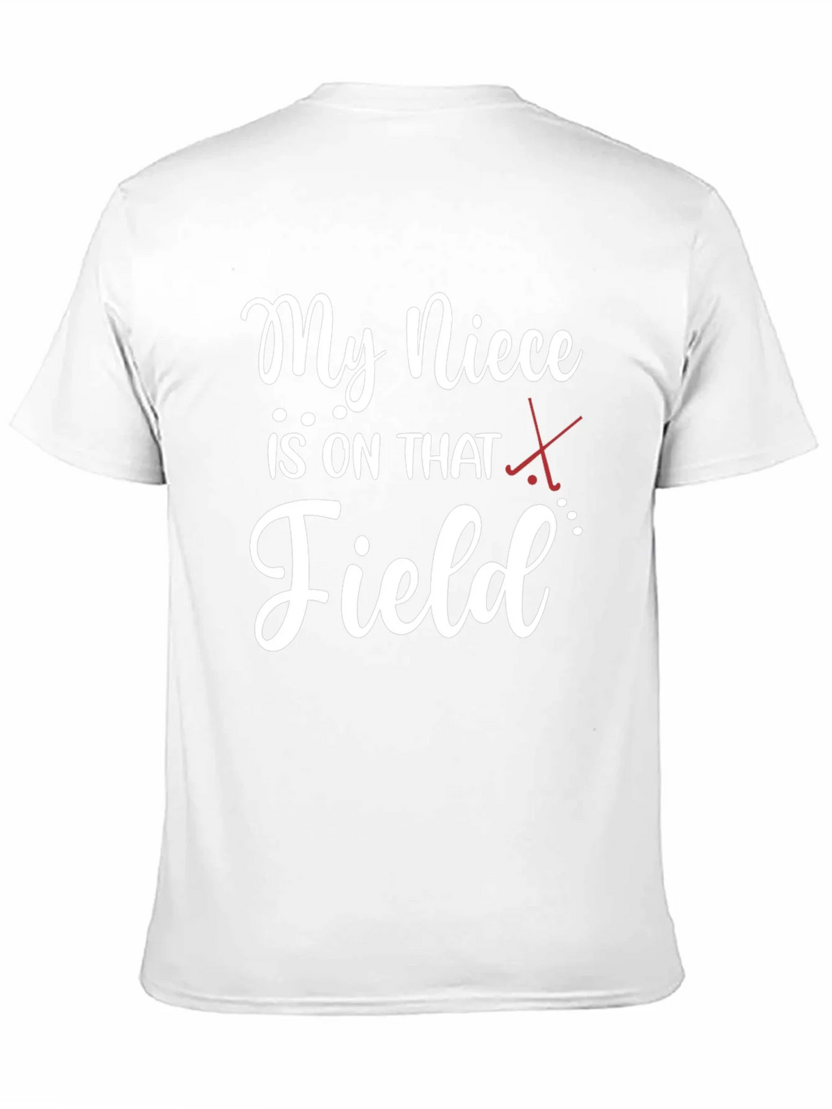 My Niece is on That Field T-Shirt product image 10