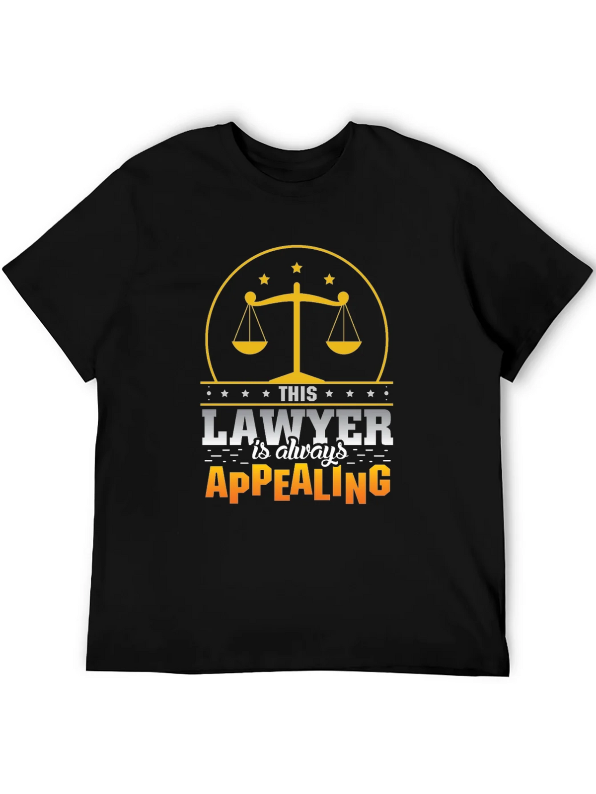 Lawyer Humor T-Shirt - Always Appealing Graphic Tee product image 5