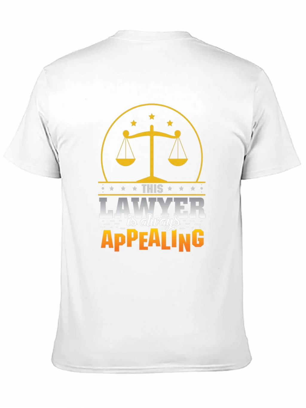Lawyer Humor T-Shirt - Always Appealing Graphic Tee product image 10